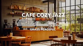 Cafe Cozy Jazz - GRASS PEACEFUL (Official Music Video)