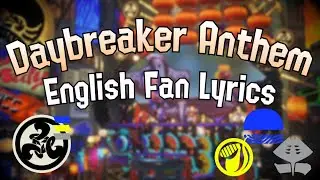 Daybreaker Anthem [Deep Cut] / English Fan Lyrics / Splatoon 3