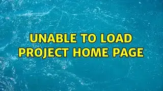 Unable to load project home page