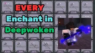 EVERY Enchant Guide | Deepwoken