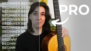 from Beginner to Pro - GET GOOD at Classical Guitar