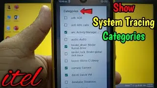 How to show system tracing categories on itel S15 | Debugging | Developer Options