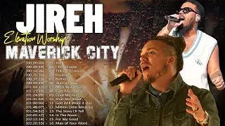 🎶 Best of Maverick City Music - Chandler Moore | Endless Worship | Spontaneous Worship 🎶