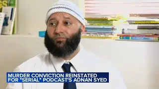 Murder conviction remains reinstated in 'Serial' case