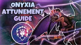 FULL Onyxia Attunement Guide - ALLIANCE | Classic WoW Quest Guide