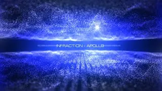 Infraction - Apollo - No Copyright Music