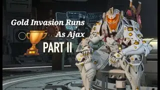 Invasion Gold Time Trials Part II - Ajax - The First Descendant