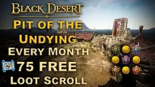 BDO | Pit of The Undying - Quick Guide | Free Combat/Skill Exp Transfer Scroll |