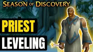 Priest Leveling Guide in Season of Discovery Classic WoW