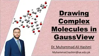 Tutorial 25 | Drawing Metal Complexes in Gaussview | Dr M A Hashmi