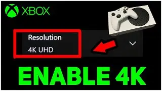 Xbox Series X/S How to ENABLE 4K!