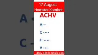 17 August Hamster Kombat Daily Cipher|| Hamster Kombat Daily Cipher Code 17August,Daily Code