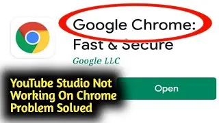 Fix YouTube Studio Not Working On Chrome Problem Solved