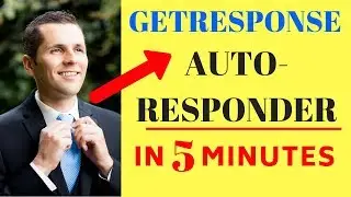 Setup a Getresponse Autoresponder in 5 min.