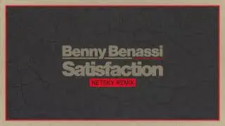 Benny Benassi presents The Biz - Satisfaction (Netsky Remix) [Ultra Records]