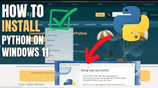 How to Install Python 3.13.1 on Windows 11