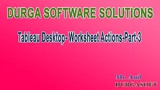 Tableau Desktop  Worksheet Actions Part 3