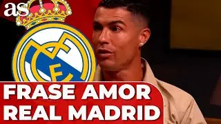 CRISTIANO RONALDO y la frase de AMOR al REAL MADRID