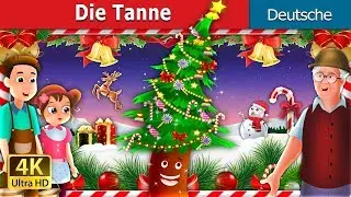 Die Tanne | Fir Tree in German  | Deutsche Märchen | @GermanFairyTales