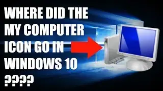 How to Enable the 'This PC/My Computer' Icon to show on your Desktop on Windows 10 - #ProTip