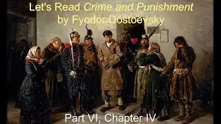 Chapter VI.IV | Dostoevsky's Crime and Punishment #36