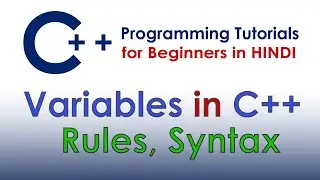 Variables in C++ | Declaration, Initialization | C++ Tutorials for Beginners