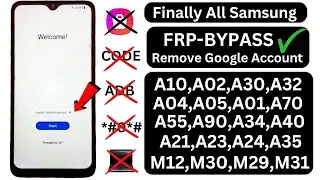 Samsung a10,a02,a20,a12,a23,a30,a01,a03,a04,a70,a50 Frp Bypass - Remove Google Account Without Pc