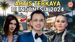 UPDATE TERBARU!! 7 Daftar Artis Terkaya di Indonesia 2024 Versi Cydem International Research