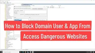 How to Block Domain User & App From Access Dangerous Websites Network Protection In Server 2022