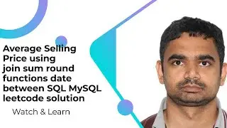 Average Selling Price using join sum round functions date between  SQL MySQL leetcode solution