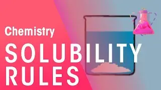 Solubility Rules | Acids, Bases & Alkalis | Chemistry | FuseSchool