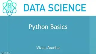 Python Basics | Section 2 Class 2  | Data Science | Learn in 15 Minutes