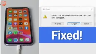 How to Fix iTunes could not connect to this iPhone, you do not have permission 2020