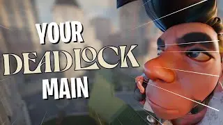 What Your Deadlock Main Actually Says About You