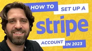 Create A Stripe Account in 2023 - Stripe Account Creation Tutorial