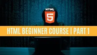 HTML Beginner course | Learn HTML and make your own website | Part 1