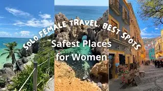 10 Safest Countries for Solo Female Travelers in 2025 – Travel Without Fear!