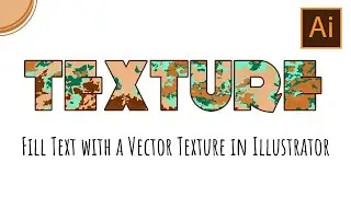 Illustrator - Add a Vector Texture to Text - Vectorize a texture and add it to text