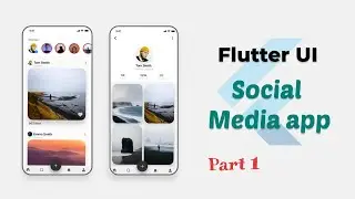 Flutter Social Media UI - Speed Coding | Part 1