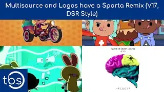 Multisource and Logos have a Sparta Remix (DSR Style, New sources)