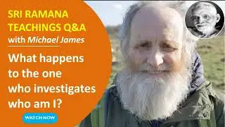 Iain McNay and Michael James: What happens to the one who investigates who am I?