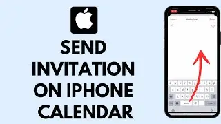 How to Send Invitation in iPhone Calendar (2024)