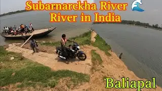 Subarnarekha River 🌊 || Baliapal in Odisha || Motovlog || all India vlog siraj