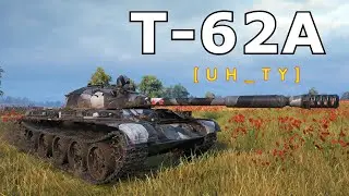 World of Tanks T-62A - 3 Kills 10,6K Damage