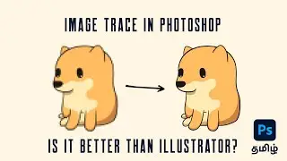 Image Trace in Photoshop | Convert Low Quality Vector into High | Content Aware Tracing Tool | Tamil