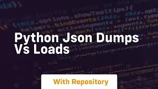 python json dumps vs loads