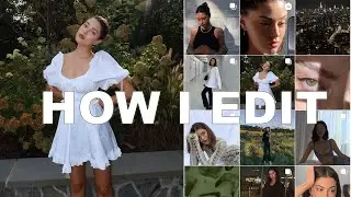 HOW I EDIT MY INSTAGRAM PHOTOS + PLAN AN AESTHETIC FEED