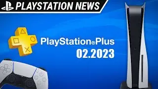 Февральская подборка игр PlayStation Plus | Февраль 2023 | Новости PlayStation