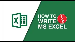 How to write half symbol (½) number in Excel | MS Excel Tutorial