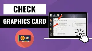 How To See Your Graphics Card on Windows 10 Laptop | Quick & Simple